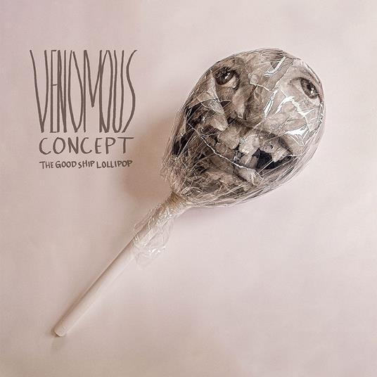 Good Ship Lollipop - CD Audio di Venomous Concept