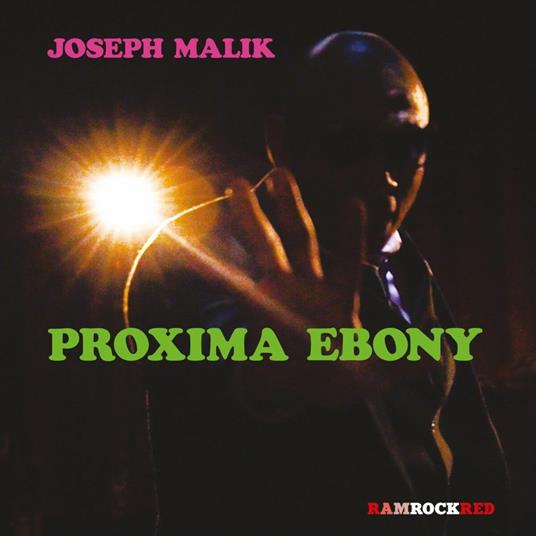 Proxima Ebony - CD Audio di Joseph Malik