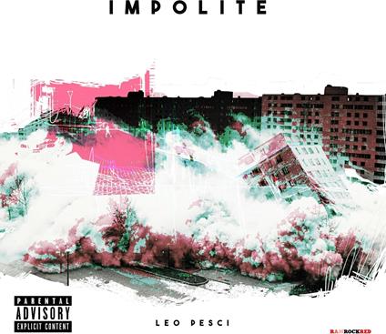 Impolite - Vinile LP di Leo Pesci