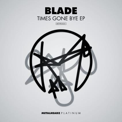 Times Gone Bye Ep - Vinile LP di Blade