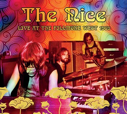 Live At The Fillmore West 1969 - CD Audio di Nice