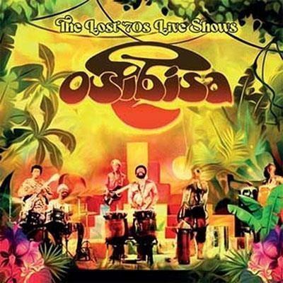 The Lost '70s Live Shows - Vinile LP di Osibisa