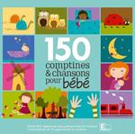 150 Comptines Chansons Pr Bebe