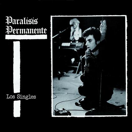 Los Singles - CD Audio di Paralisis Permanente