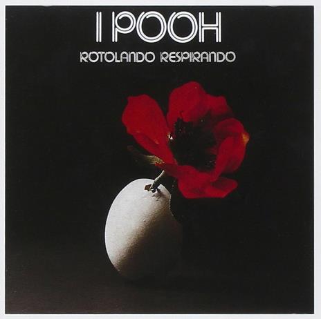Rotolando respirando (Remastered) - CD Audio di Pooh