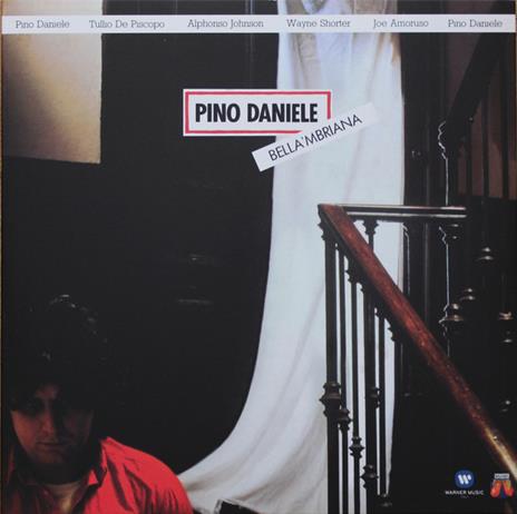 Bella 'mbriana (180 gr.) - Vinile LP di Pino Daniele