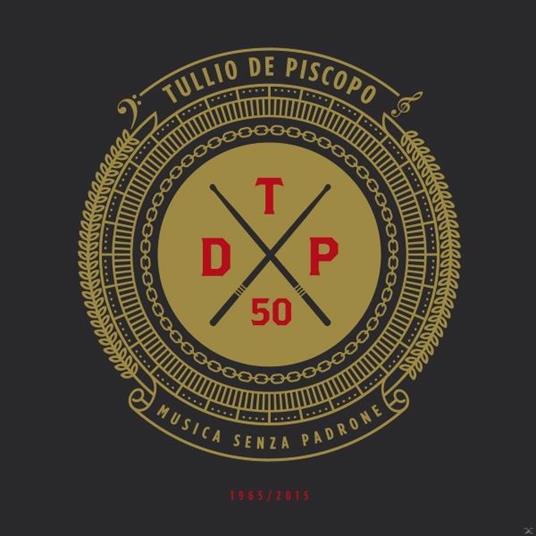50! Trilogy - CD Audio di Tullio De Piscopo
