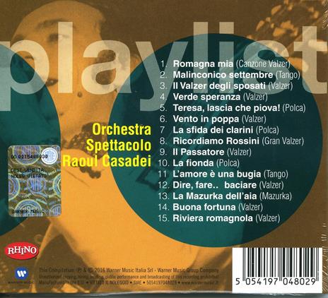 Playlist. Orchestra Spettacolo Raoul Casadei - CD Audio di Orchestra Spettacolo Casadei - 2