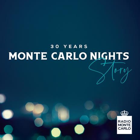 Monte Carlo Nights Story. 30 Years (30th Anniversary Edition) - CD Audio