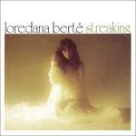 Streaking (Remastered) - CD Audio di Loredana Bertè
