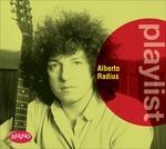 Playlist. Alberto Radius - CD Audio di Alberto Radius