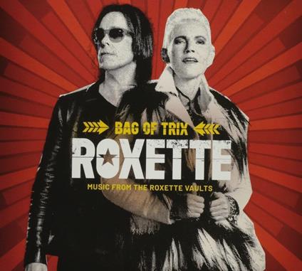 Bag Of Trix - CD Audio di Roxette