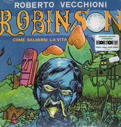 Robinson, come salvarsi la vita - Vinile LP di Roberto Vecchioni