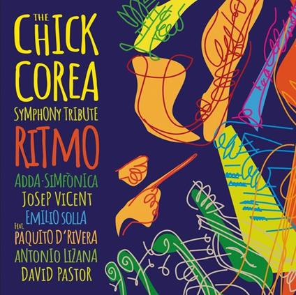Ritmo. The Chick Corea Symphony Tribute - Vinile LP di ADDA Simfònica,Josep Vicent