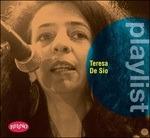 Playlist. Teresa De Sio - CD Audio di Teresa De Sio