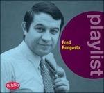 Playlist. Fred Bongusto - CD Audio di Fred Bongusto