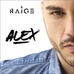 Alex - CD Audio di Raige