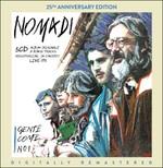 Gente come noi (25° Anniversario) - CD Audio di I Nomadi