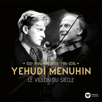 Le Violon Du Siècle - CD Audio di Yehudi Menuhin