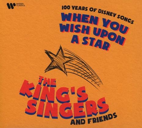 When You Wish Upon A Star -Digi- - CD Audio di King's Singers
