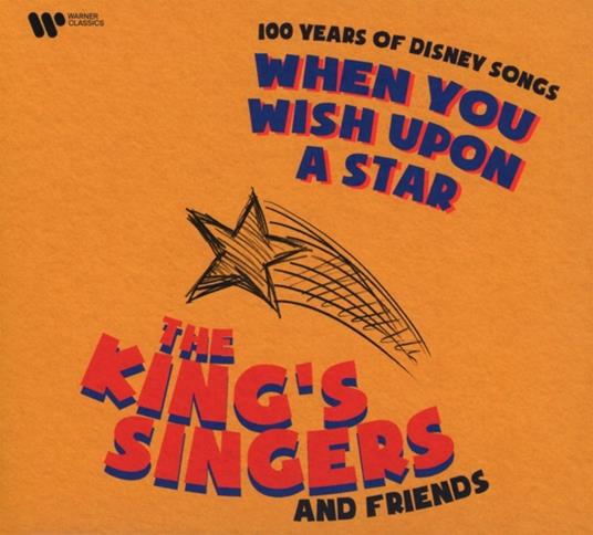 When You Wish Upon A Star -Digi- - CD Audio di King's Singers