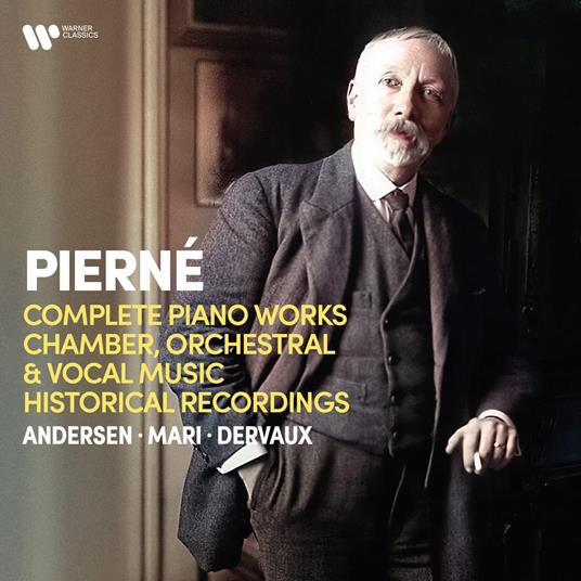 Complete Piano Works, Chamber, Orchestral & Vocal Music Historical Recordings - CD Audio di Gabriel Pierné