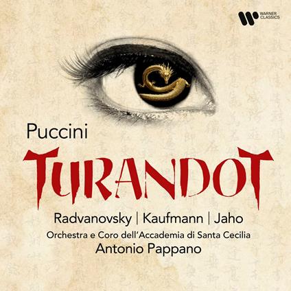 Turandot - CD Audio di Giacomo Puccini,Antonio Pappano,Orchestra dell'Accademia di Santa Cecilia,Jonas Kaufmann,Sondra Radvanovsky,Ermonela Jaho