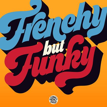 Funky French League - Frenchy But Funky (Edition 2 Cd) - CD Audio