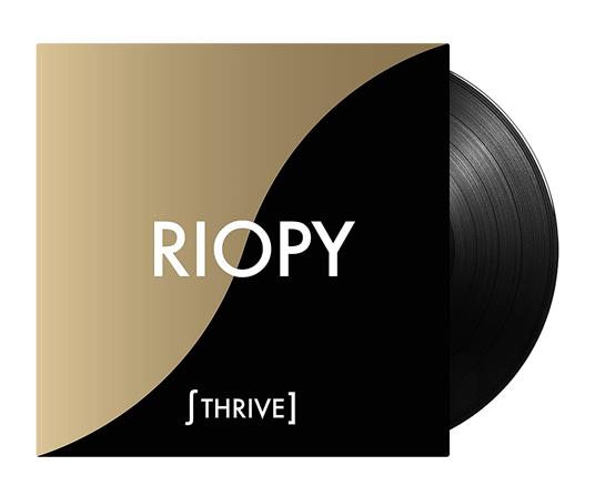 Thrive - Vinile LP di Riopy