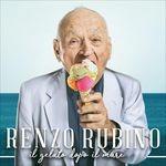 Il gelato dopo il mare - Vinile LP di Renzo Rubino