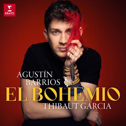 El Bohemio - CD Audio di Agustin Barrios Mangoré,Thibaut Garcia