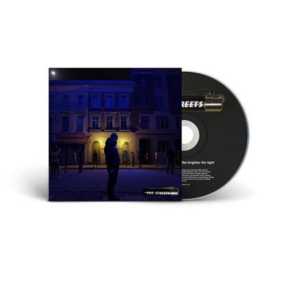 The Darker the Shadow the Brighter the Light - CD Audio di Streets