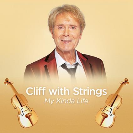 Cliff With Strings - My Kinda Life - CD Audio di Cliff Richard