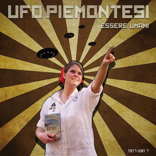 Essere umani - CD Audio di UFO Piemontesi