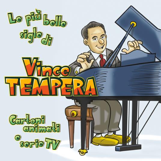 Le più belle sigle di Vince Tempera - CD Audio di Vince Tempera