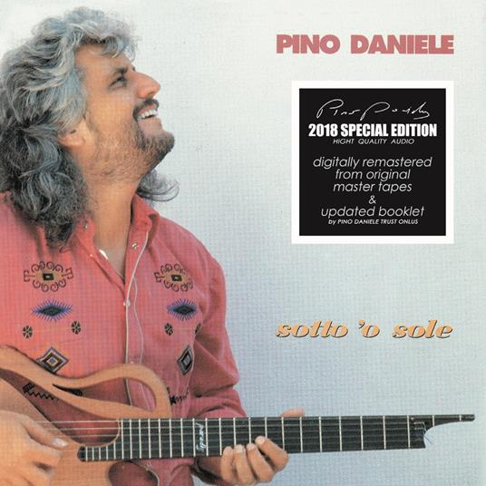 Sotto 'o sole - CD Audio di Pino Daniele