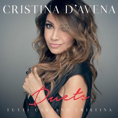 Duets. Tutti cantano Cristina - CD Audio di Cristina D'Avena