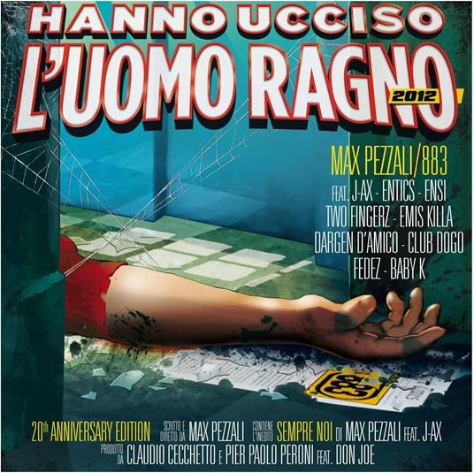 Hanno ucciso l'Uomo Ragno 2012 (Limited Edition Yellow Vinyl) - 883 , Max  Pezzali - Vinile