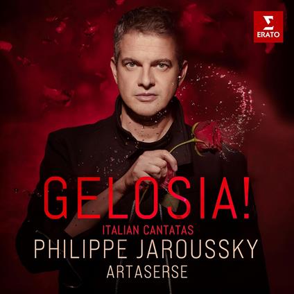 La Gelosia - CD Audio di Philippe Jaroussky,Ensemble Artaserse