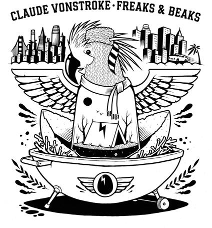 Freaks & Beaks - Vinile LP di Claude Vonstroke