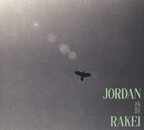 What We Call Life - CD Audio di Jordan Rakei