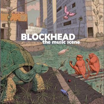The Music Scene (180 Gr. Vinyl Teal Opaque) - Vinile LP di Blockhead
