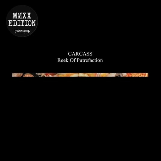 Reek of Putrefaction (MMX Edition) - Vinile LP di Carcass