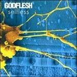 Selfless - CD Audio di Godflesh