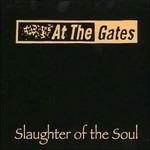 Slaughter of the Soul - Vinile LP di At the Gates