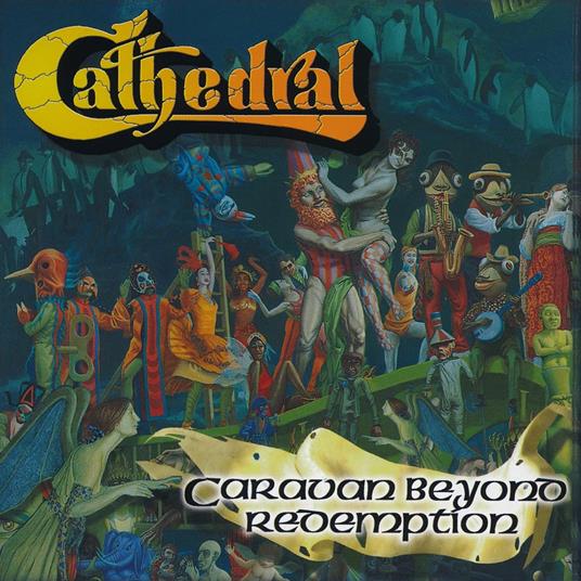 Caravan Beyond Redemption - CD Audio di Cathedral