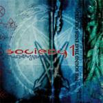 The Sound That Ends Creation - CD Audio di Society 1