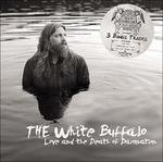 Love and the Death of Damnation - Vinile LP di White Buffalo
