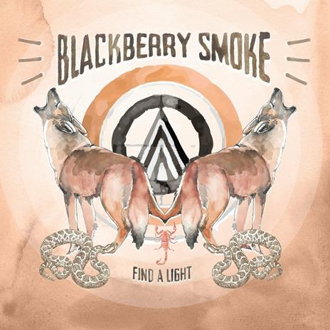 Find a Light (Limited Edition) - Vinile LP di Blackberry Smoke