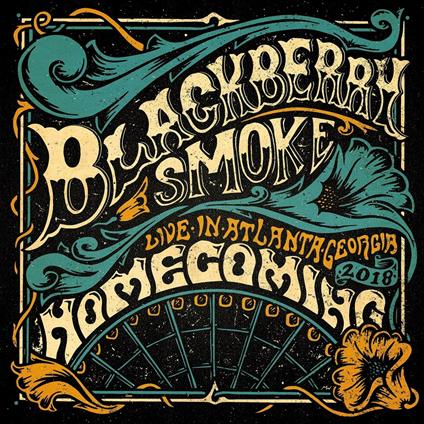 Homecoming. Live in Atlanta - CD Audio di Blackberry Smoke